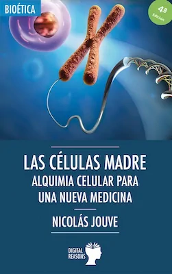 Las células madre - Nicolás Jouve - Digital Reasons