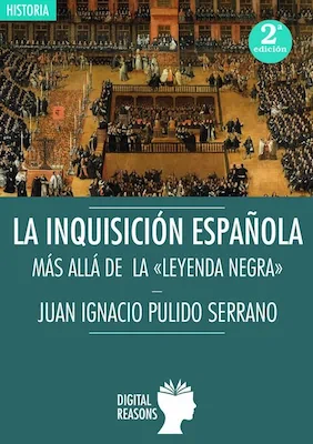 La inquisición española - José I. Pulido - Digital Reasons