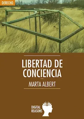 Libertad de Conciencia - Marta Albert - Digital Reasons