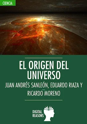 El origen del Universo - Varios autores - Digital Reasons