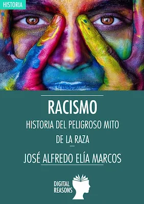 Racismo - José Alfredo Elía - Digital Reasons
