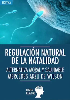 Regulación Natural de la Natalidad - Mercedes Arzú - Digital Reasons