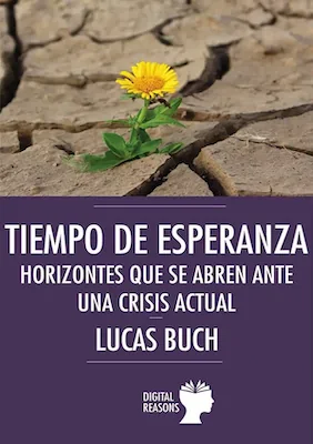 Tiempo de esperanza - Lucas Buch - Digital Reasons
